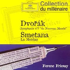 Dvorak : Symphonie n�9 du "Nouveau Monde" - Smetana :  La Moldau - Liszt : Les Pr�ludes