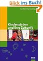 Kinderg�rten und ihre Zukunft