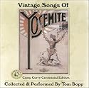 Vintage Songs Of Yosemite