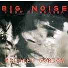 Big Noise from Nicaragua