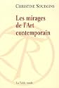Les mirages de l'art contemporain