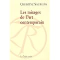 Les mirages de l'art contemporain