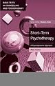 Short-term Psychotherapy: A Psychodynamic Approach (Basic Texts in Counselling and Psychotherapy)
