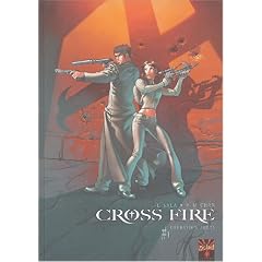 Cross-Fire, tome 1 : Op�ration Judas