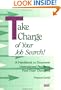 Take Charge of Your Job Search: A Handbook to Empower Unemployed People to Find Their Own Jobs