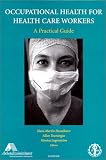 Review Elsevier Science Pub Co  / Occupational Health for Health Care Workers