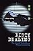 Book Dirty Dealing: The Untold Truth About Global Money Laundering