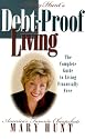Debt-Proof Living: The Complete Guide to Living Financially Free