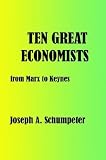 Ten Great Economists