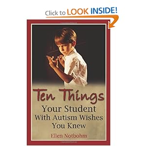 Ten Things Your Student with Autism Wishes You Knew [Paperback]