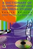 A Dictionary of Communication and Media Studies