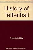 A history of Tattenhall : being an extract from the Victoria County History of Staffordshire volume XX,edited by M. W. Greenslade