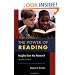 The Power of Reading: Insights from the Research