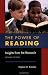 The Power of Reading: Insights from the Research The Power of Reading: Insights from the Research