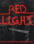 Red Light: Inside the Sex Industry