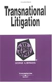 Transnational Litigation in a Nutshell (Nutshell Series)