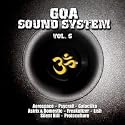 Goa Sound System, Vol. 6