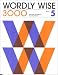 Wordly Wise 3000: Book 5