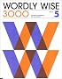 Wordly Wise 3000: Book 5