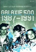 Galaxie 500: 1987 - 1991 [DVD] [2004]