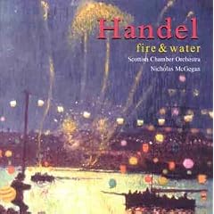 【クリックで詳細表示】Handel；Fire and Water [Import， from US]