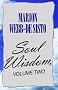 Soul Wisdom, Volume Two: 2