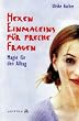 Hexen Einmaleins f�r freche Frauen