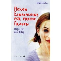 Hexen Einmaleins f�r freche Frauen