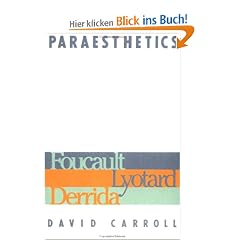 Paraesthetics: Foucault, Lyotard, Derrida