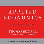 Applied Economics: Thinking Beyond Stage One: Second Edition | [Thomas Sowell]