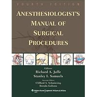 Anesthesiologist's Manual of Surgical Procedures