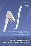 Physics, Chemistry and Application of Nanostructures: Reviews and Short Notes, Proceedings of the International Conference on Nanomeeting 2009