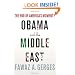 Obama and the Middle East: The End of America's Moment?