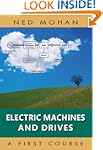 Electric Machines and Drives