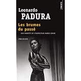 Les brumes du pass�par Leonardo Padura