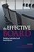 The Effective Board: Building Individual and Board Success