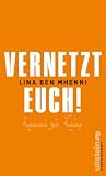 Vernetzt Euch! - Lina Ben Mhenni