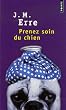 Prenez soin du chien