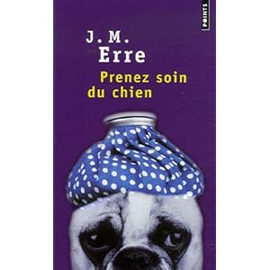 Prenez soin du chien de J.M. Erre dans Roman contemporain francais 413YoaGR-%2BL._SL500_AA300_