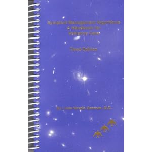 Click here to buy Symptom Management Algorithms: A Handbook for Palliative Care by Linda, M.D. Wrede-Seaman, Intellicard, and Inc.
