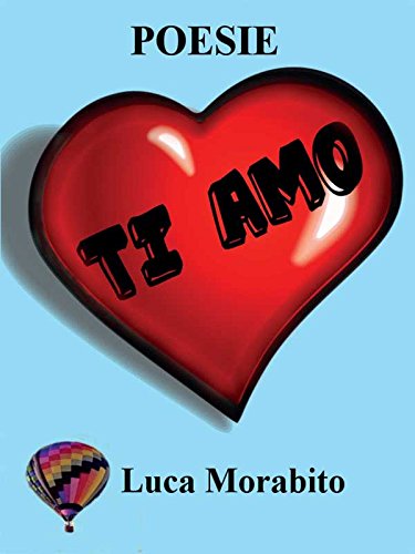 Ti amo (Italian Edition)