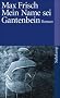 Mein Name sei Gantenbein: Roman (suhrkamp taschenbuch)