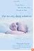The No-Cry Sleep Solution: Gentle Ways to Help Your Baby Sleep Through the Night