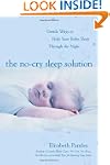 The No-Cry Sleep Solution: Gentle Way...