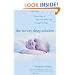 The No-Cry Sleep Solution: Gentle Ways to Help Your Baby Sleep Through the Night: Foreword by William Sears, M.D.