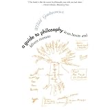 A Guide to Philosophy in Six Hours and Fifteen Minutes