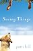 Seeing Things: A Nov...