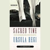 Sacred Time | [Ursula Hegi]