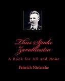 Thus Spoke Zarathustra
