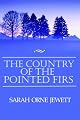 The Country of the Pointed Firs